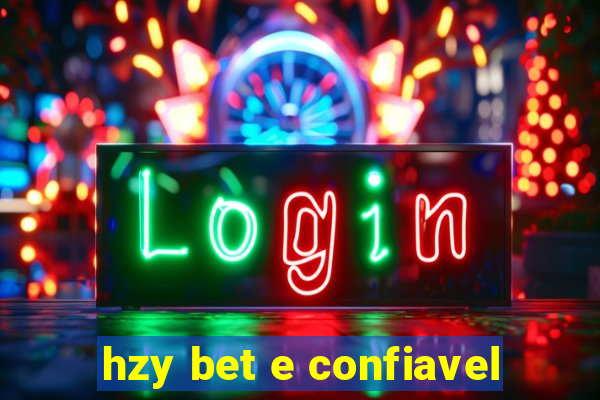 hzy bet e confiavel